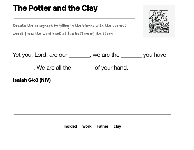 The Potter and the Clay fill-in-the-blank